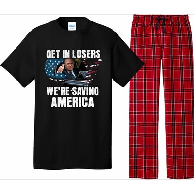 Get In Loser WeRe Saving America Trump American Flag Great Gift Pajama Set