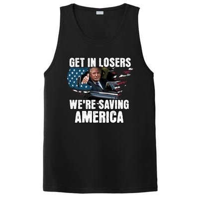 Get In Loser WeRe Saving America Trump American Flag Great Gift PosiCharge Competitor Tank