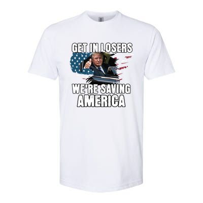 Get In Loser WeRe Saving America Trump American Flag Great Gift Softstyle CVC T-Shirt