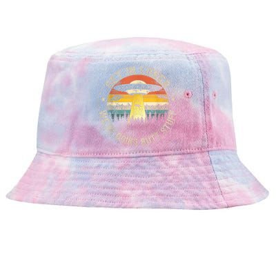 Get In Loser We're Doing Butt Stuff Alien Abduction Tie-Dyed Bucket Hat