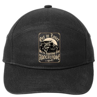 Get In Loser We’re Averting The Apocalypse Gift – Funny Meme, End Of World Humor 7-Panel Snapback Hat