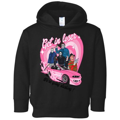 Get In Loser WeRe Going Slashing Pink Car Horror Character Toddler Hoodie