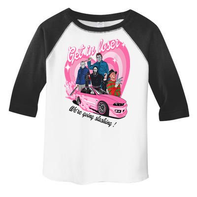 Get In Loser WeRe Going Slashing Pink Car Horror Character Toddler Fine Jersey T-Shirt