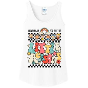 Groovy I Love My Job For All The Little Reasons Teacher Ladies Essential Tank