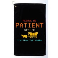 Get In Loser WeRe Going To Die Of Dysentery Oregon Trail Golf Towel