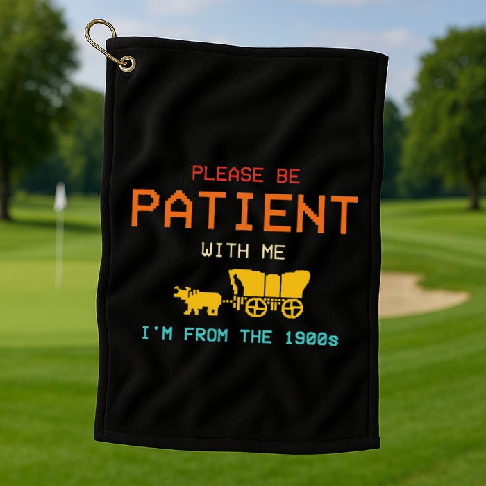 Get In Loser WeRe Going To Die Of Dysentery Oregon Trail Golf Towel