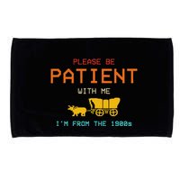 Get In Loser WeRe Going To Die Of Dysentery Oregon Trail Microfiber Hand Towel