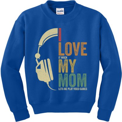 Gaming I Love My Mom Video Games Gaming Gift Kids Sweatshirt