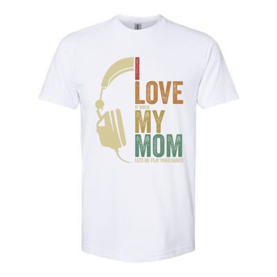 Gaming I Love My Mom Video Games Gaming Gift Softstyle® CVC T-Shirt