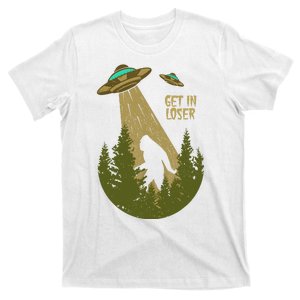 Get In Loser Retro Bigfoot UFO Abduction Sasquatch Alien T-Shirt