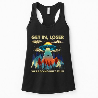 Get In Loser Alien Ufo Funny WeRe Doing Butt Stuff Womens Tank Top