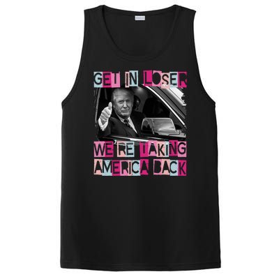 Get In Loser Were Taking America Back Funny Trump 2024 PosiCharge Competitor Tank