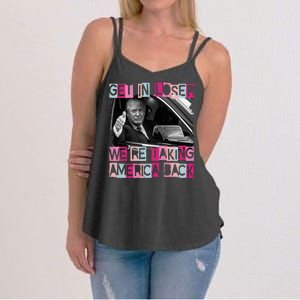 Get In Loser Were Taking America Back Funny Trump 2024 Women's Strappy Tank