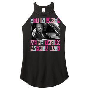 Get In Loser Were Taking America Back Funny Trump 2024 Women's Perfect Tri Rocker Tank