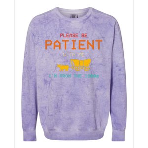 Get In Loser WeRe Going To Die Of Dysentery Oregon Trail Colorblast Crewneck Sweatshirt