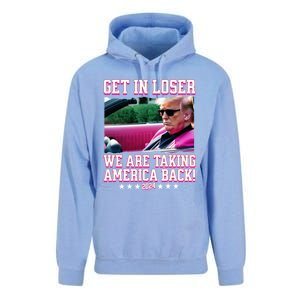 Get In Loser We Are Taking America Back Trump 2024 Great Gift Unisex Surf Hoodie