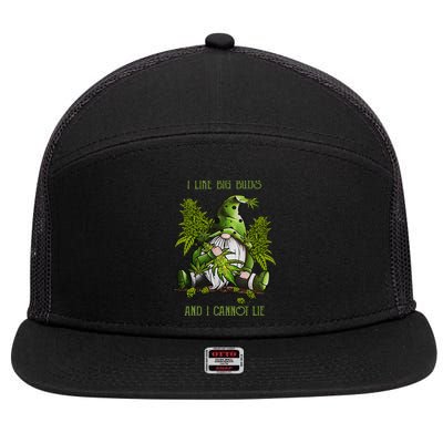 Gnome I Like Big Buds And I Cannot Lie Weed 420 Stoner Idea 7 Panel Mesh Trucker Snapback Hat