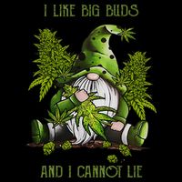 Gnome I Like Big Buds And I Cannot Lie Weed 420 Stoner Idea Impact Tech Backpack