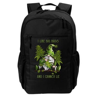 Gnome I Like Big Buds And I Cannot Lie Weed 420 Stoner Idea Backpack