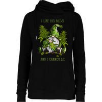 Gnome I Like Big Buds And I Cannot Lie Weed 420 Stoner Idea Womens Funnel Neck Pullover Hood