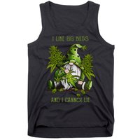 Gnome I Like Big Buds And I Cannot Lie Weed 420 Stoner Idea Tank Top
