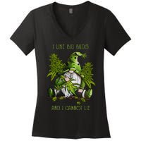 Gnome I Like Big Buds And I Cannot Lie Weed 420 Stoner Idea Women's V-Neck T-Shirt