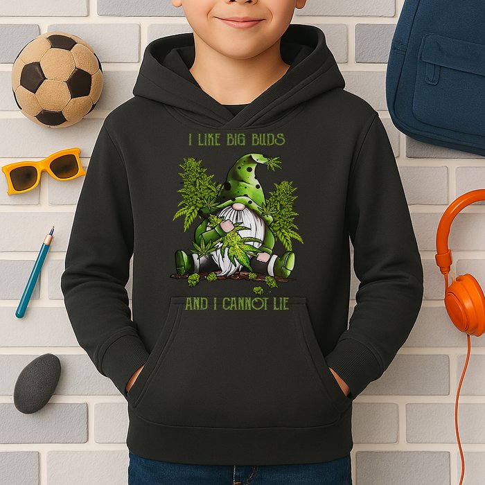 Gnome I Like Big Buds And I Cannot Lie Weed 420 Stoner Idea Kids Hoodie