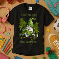 Gnome I Like Big Buds And I Cannot Lie Weed 420 Stoner Idea Kids T-Shirt