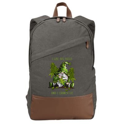 Gnome I Like Big Buds And I Cannot Lie Weed 420 Stoner Idea Cotton Canvas Backpack