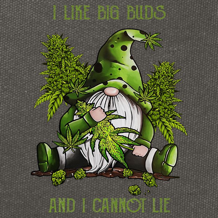 Gnome I Like Big Buds And I Cannot Lie Weed 420 Stoner Idea Cotton Canvas Backpack