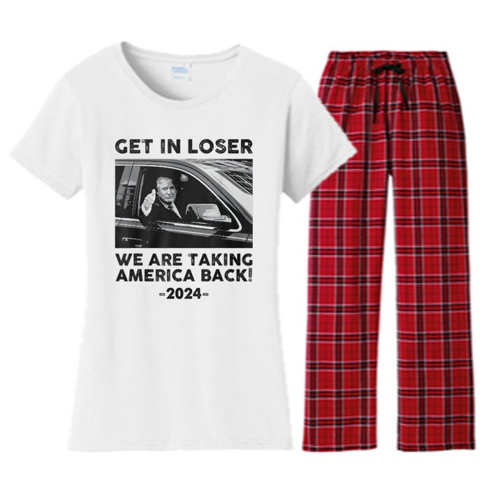 Get In Loser We Are Talking America Back Trump 2024 Women's Flannel Pajama Set