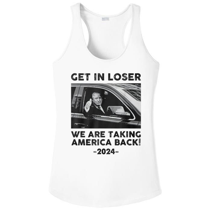 Get In Loser We Are Talking America Back Trump 2024 Ladies PosiCharge Competitor Racerback Tank