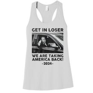 Get In Loser We Are Talking America Back Trump 2024 Women's Racerback Tank