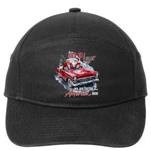 Get In Loser We Are Taking America Back Trump Santa Xmas 7-Panel Snapback Hat