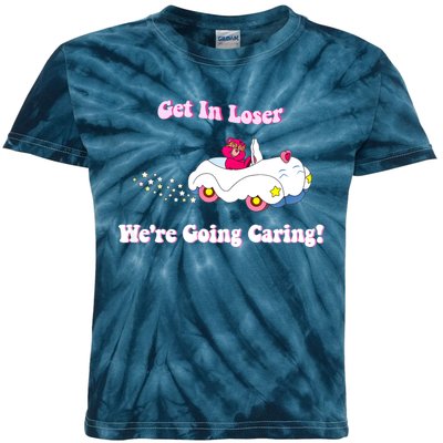 Get In Loser, We're Going Caring Funny Bear Kids Tie-Dye T-Shirt