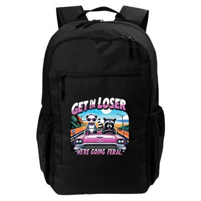 Get In Loser Were Going Feral Funny Sassy Opossum Raccoon Daily Commute Backpack