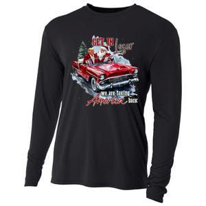 Get In Loser We Are Taking America Back Trump Santa Xmas Cooling Performance Long Sleeve Crew