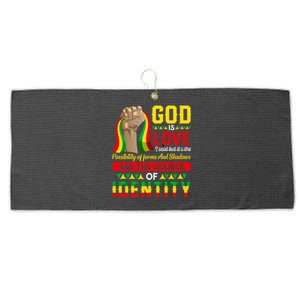 God Is Love I Said But Its The Possibility Juneteenth Day Gift Large Microfiber Waffle Golf Towel