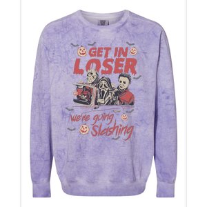 Get In Loser WeRe Going Slashing Horror Character Halloween Colorblast Crewneck Sweatshirt