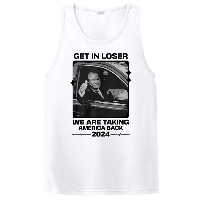 Get In Loser We Are Talking America Back Trump 2024 PosiCharge Competitor Tank