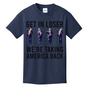 Get In Loser We Are Taking America Back Funny Trump Dance Kids T-Shirt