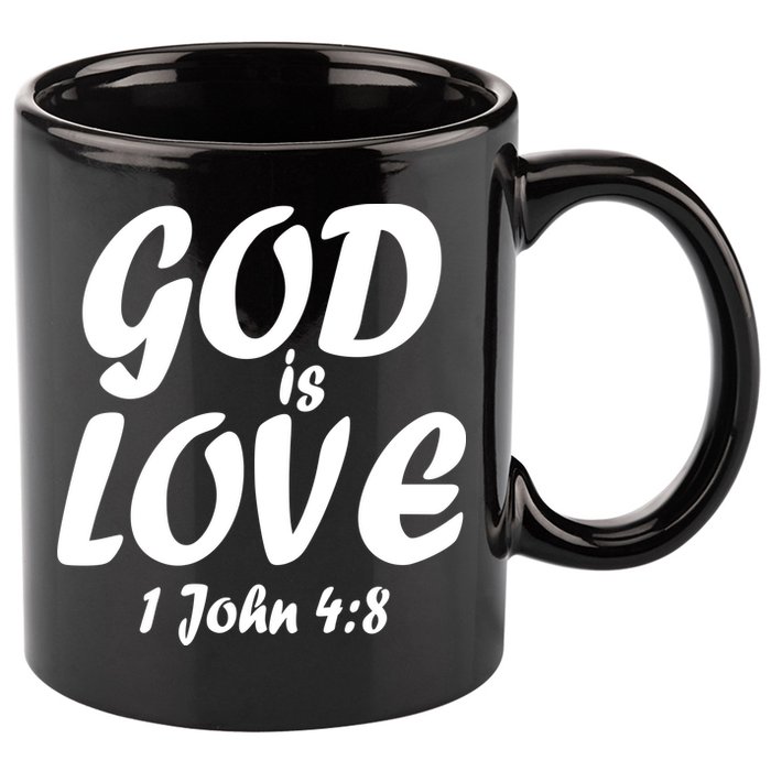 God Is Love 1 John 4:8 11oz C Handle Ceramic Mug