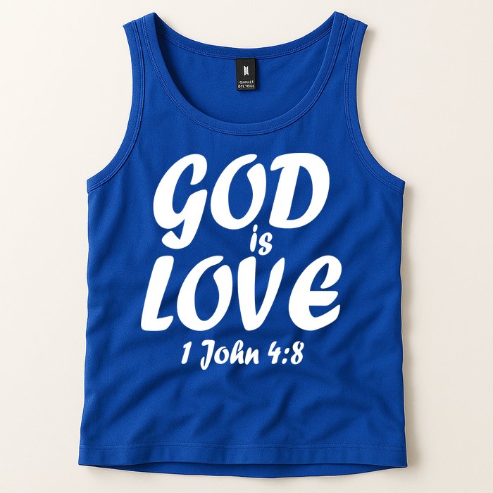 God Is Love 1 John 4:8 Tank Top