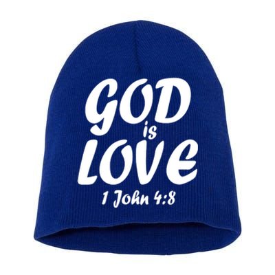 God Is Love 1 John 4:8 Short Acrylic Beanie