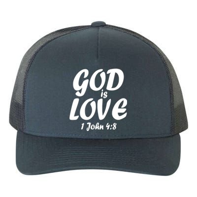 God Is Love 1 John 4:8 Yupoong Adult 5-Panel Trucker Hat