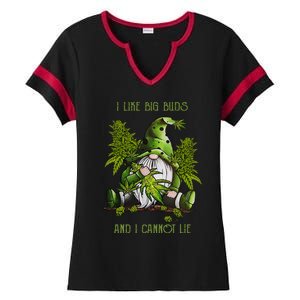 Gnome I Like Big Buds And I Cannot Lie Weed 420 Stoner Idea Ladies Halftime Notch Neck Tee