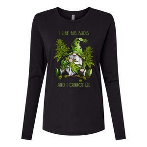 Gnome I Like Big Buds And I Cannot Lie Weed 420 Stoner Idea Womens Cotton Relaxed Long Sleeve T-Shirt