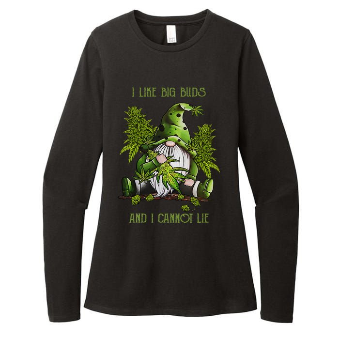 Gnome I Like Big Buds And I Cannot Lie Weed 420 Stoner Idea Womens CVC Long Sleeve Shirt