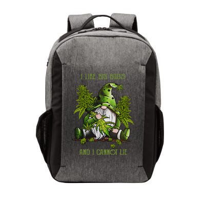 Gnome I Like Big Buds And I Cannot Lie Weed 420 Stoner Idea Vector Backpack