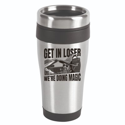 Get In Loser We're Doing Magic Wizard Parody Retro 16oz Travel Tumbler